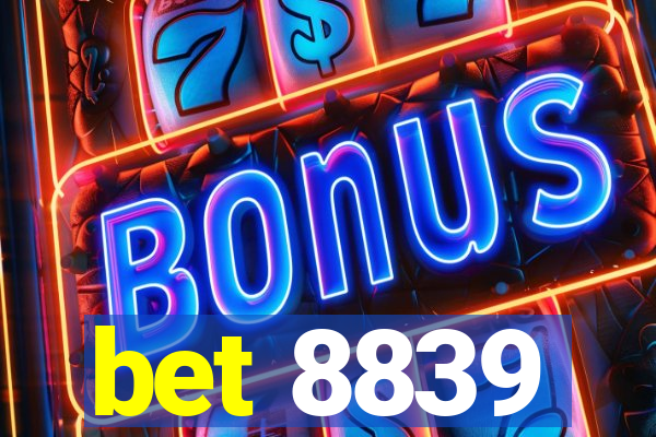 bet 8839